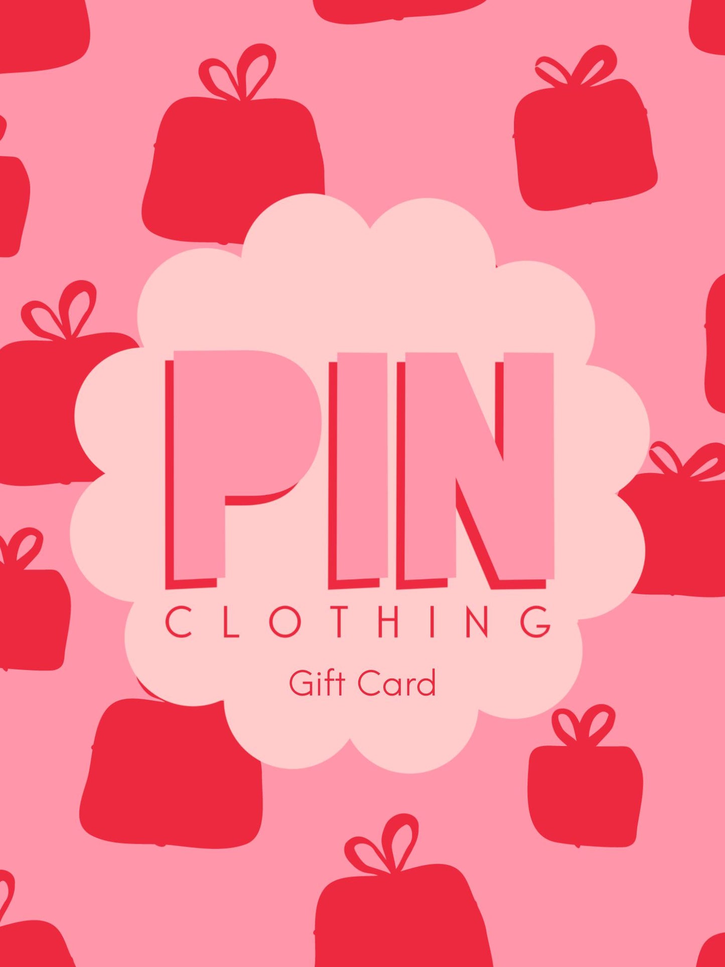 E - Gift Card-Gift Cards-Pin Clothing-pinclothing.co.uk